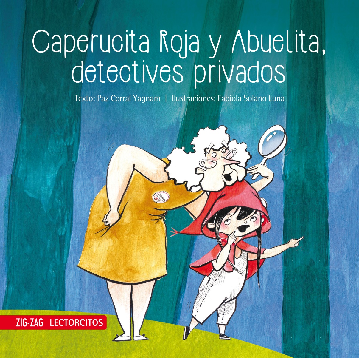 Caperucita Roja y Abuelita, detectives privados