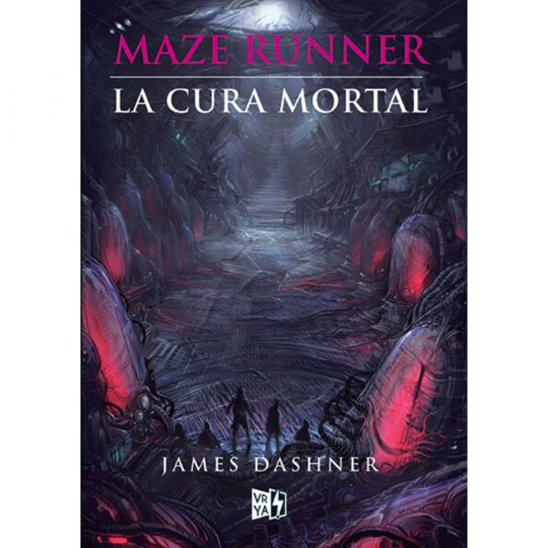 MAZE RUNNER 3 - LA CURA MORTAL