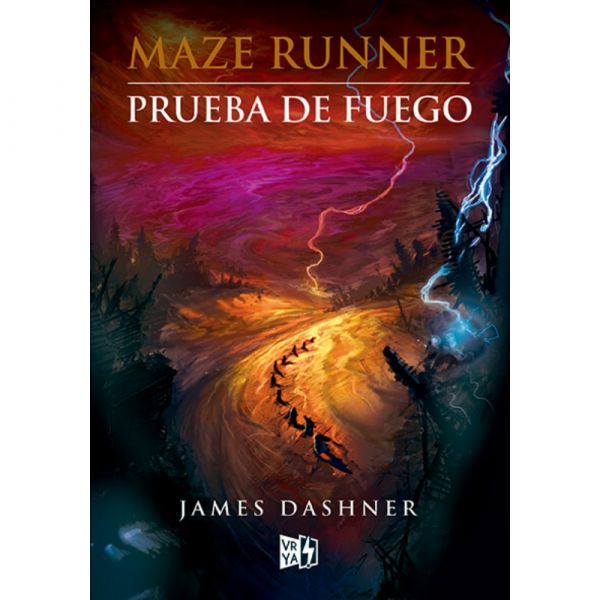 MAZE RUNNER 2 - PRUEBA DE FUEGO