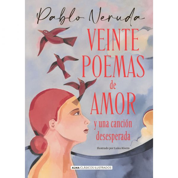 Veinte poemas de amor (P. Neruda)